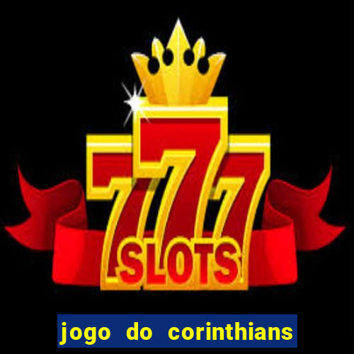 jogo do corinthians multi canais